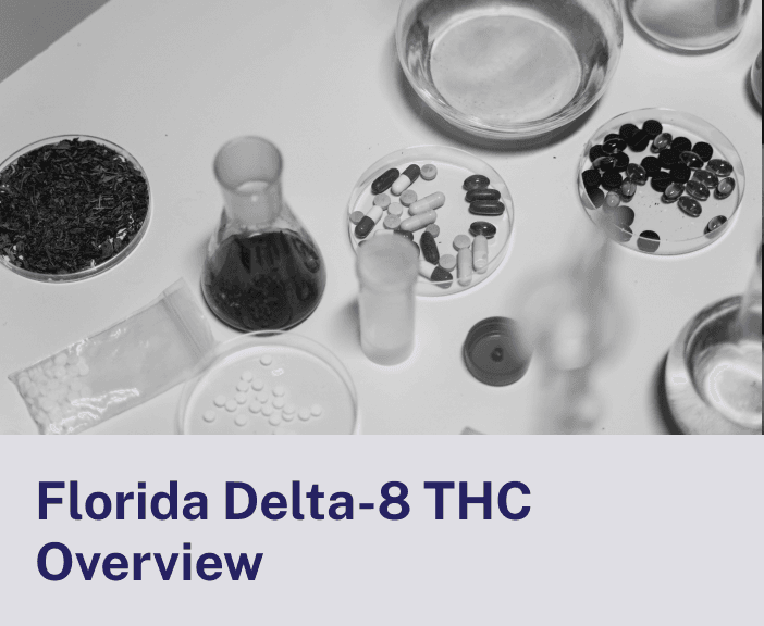 Florida Delta-8 THC Overview