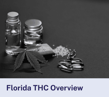 Florida THC Overview
